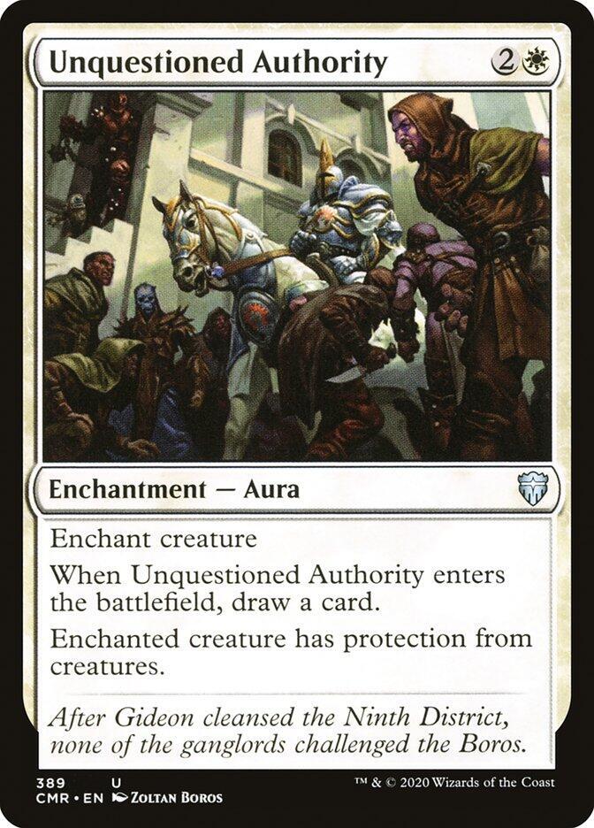 Unquestioned Authority 389 card from Commander Legends
