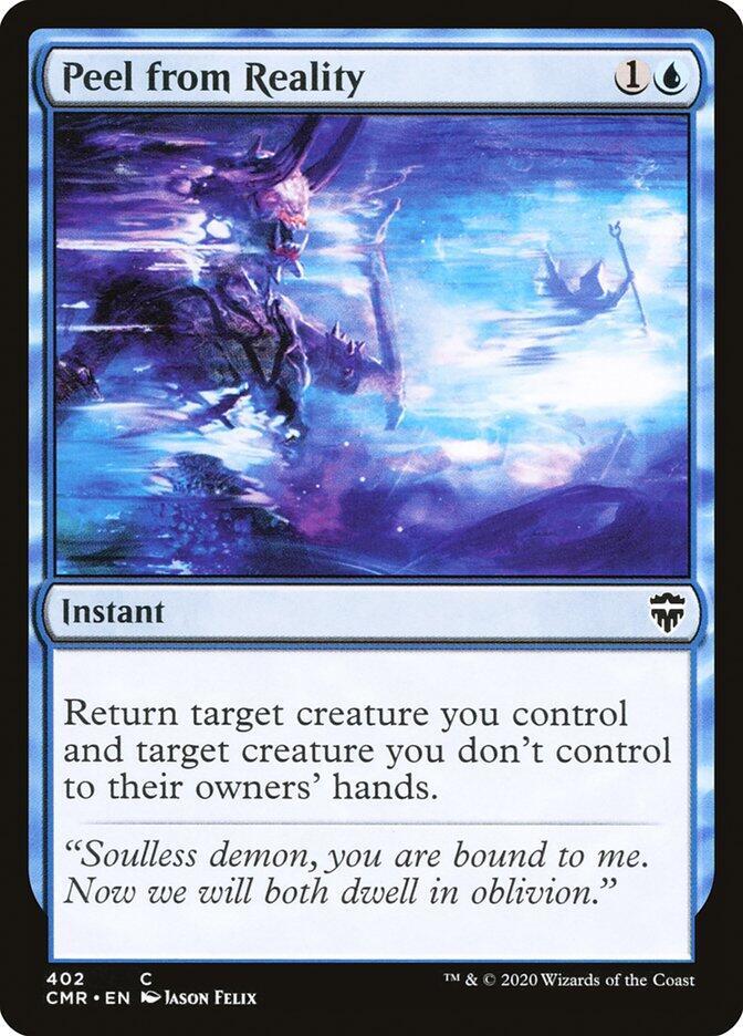 Peel from Reality 402 card from Commander Legends
