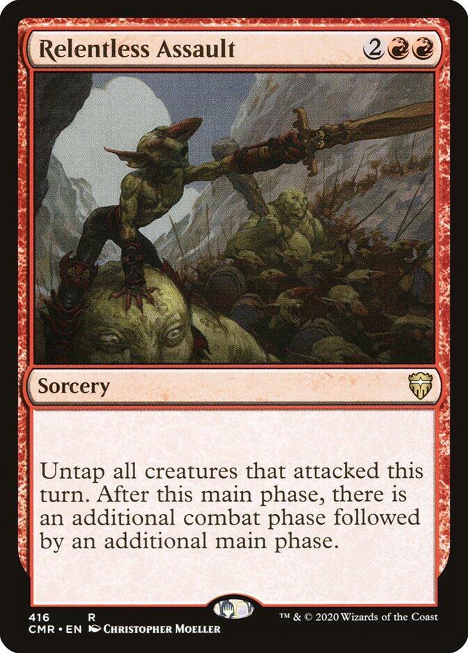 Relentless Assault 416 card from Commander Legends