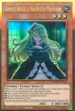 Ghost Belle & Haunted Mansion MAGO-EN012 card from Maximum Gold