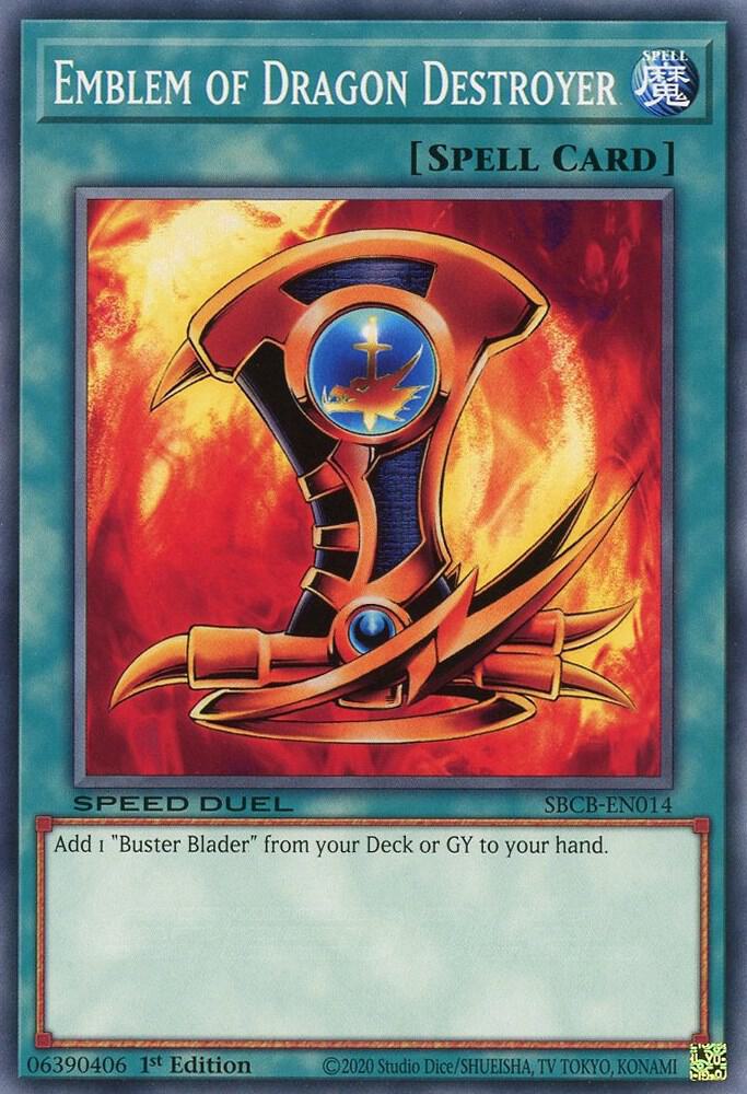 Emblem of Dragon Destroyer SBCB-EN014 card from Speed Duel: Battle City Box