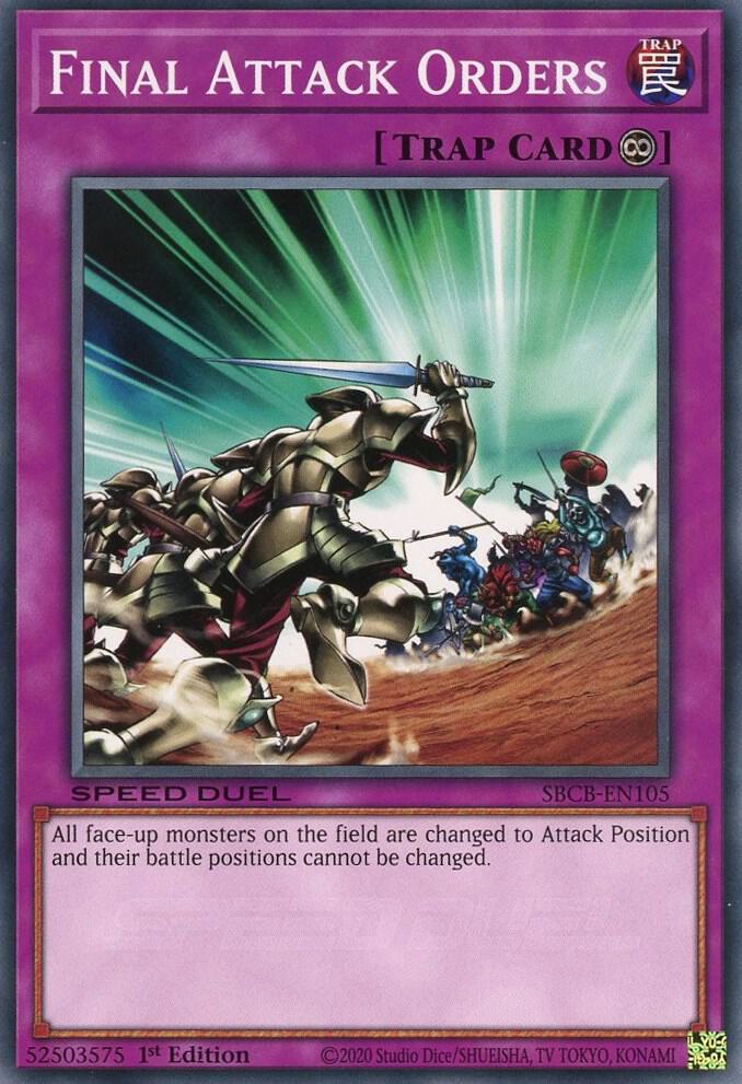 Final Attack Orders SBCB-EN105 card from Speed Duel: Battle City Box