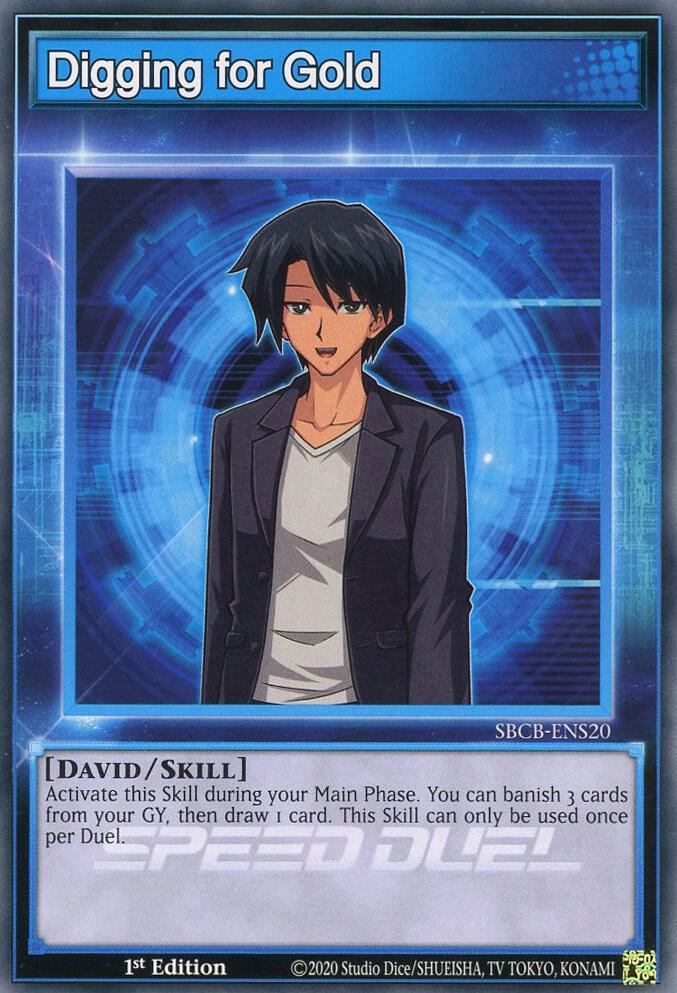 Digging for Gold SBCB-ENS20 card from Speed Duel: Battle City Box