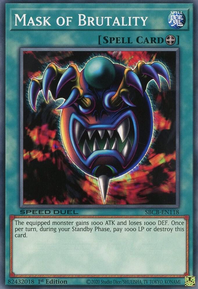Mask of Brutality SBCB-EN118 card from Speed Duel: Battle City Box