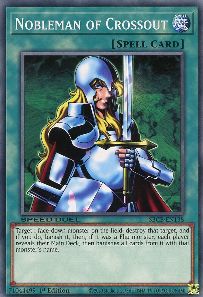 Nobleman of Crossout SBCB-EN138 card from Speed Duel: Battle City Box
