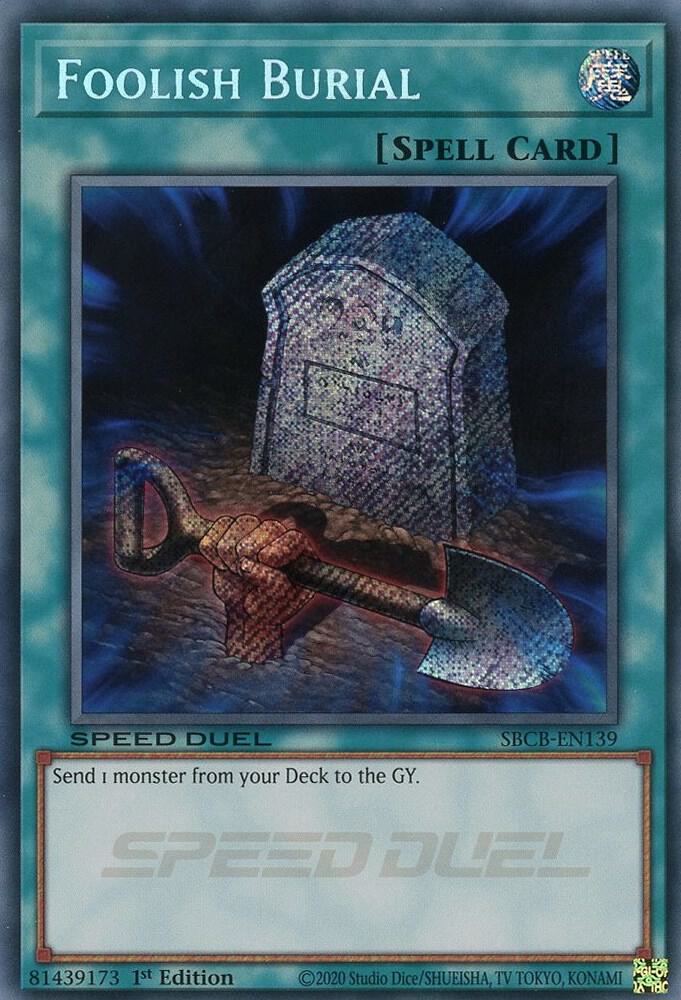 Foolish Burial (Secret) SBCB-EN139 card from Speed Duel: Battle City Box