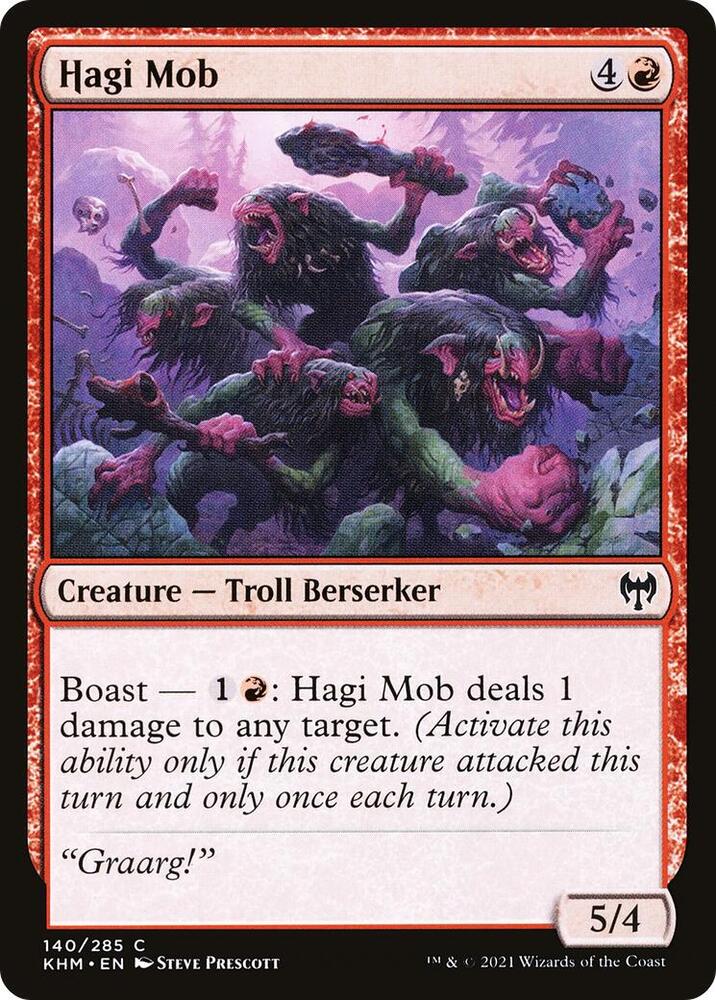 Hagi Mob 140 card from Kaldheim