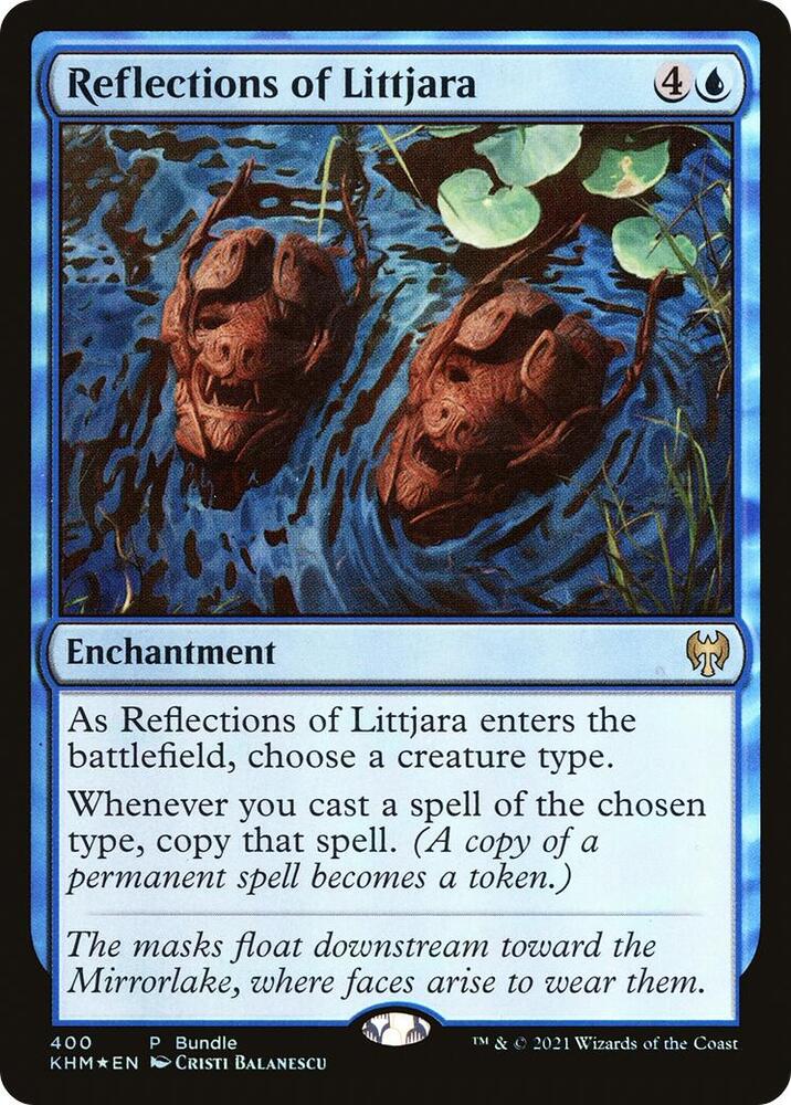 Reflections of Littjara (KHM Bundle) 400 card from Unique and Miscellaneous Promos