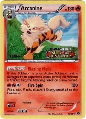Arcanine (Prerelease) [Staff] 12/99 card from Black and White Promos