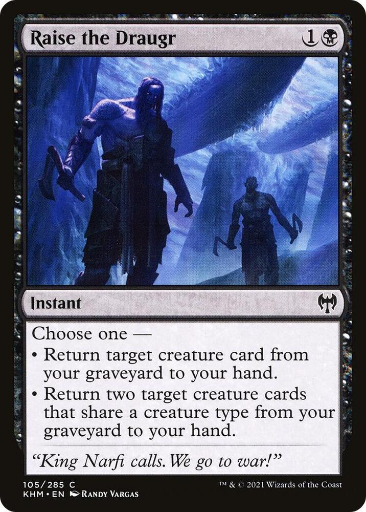 Raise the Draugr 105 card from Kaldheim