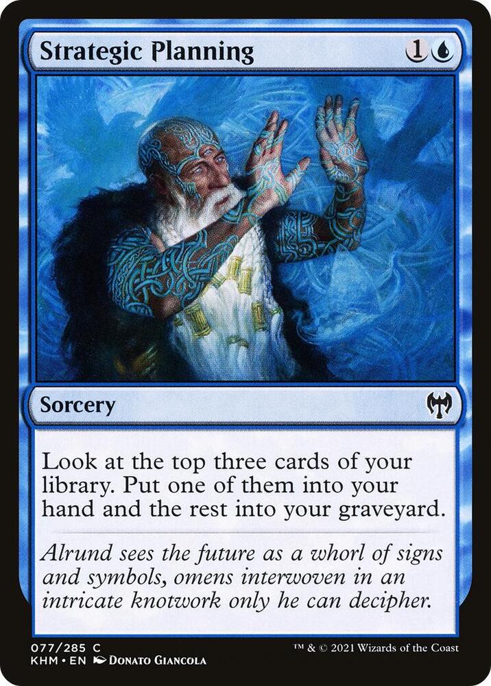 Strategic Planning 77 card from Kaldheim