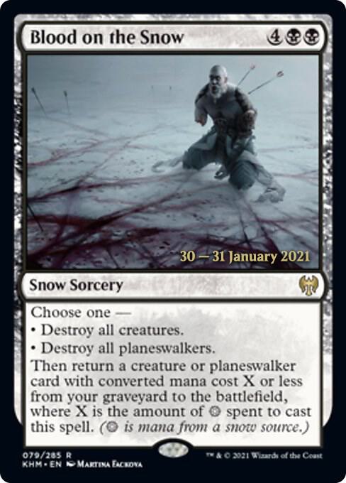 Blood on the Snow 79 card from Prerelease Cards