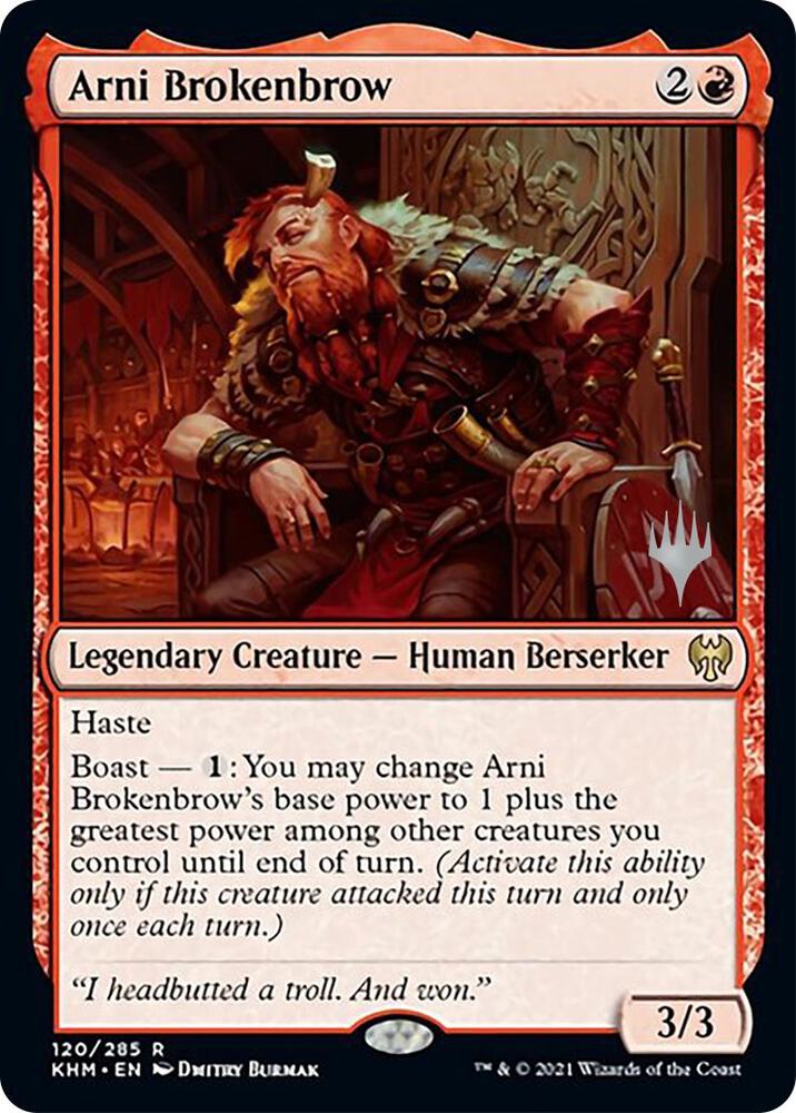 Arni Brokenbrow 120 card from Promo Pack: Kaldheim