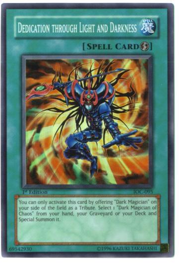 Dedication Through Light and Darkness IOC-095 card from Invasion of Chaos