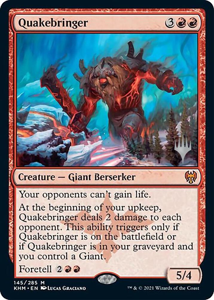 Quakebringer 145 card from Promo Pack: Kaldheim