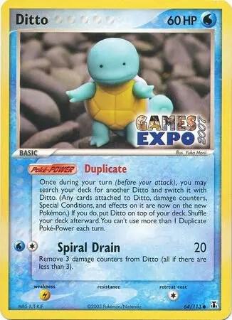 Ditto (Squirtle) - 64/113 (Games Expo 2007) 064/113 card from Miscellaneous Cards & Products