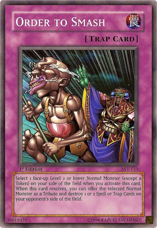 Order to Smash AST-110 card from Ancient Sanctuary