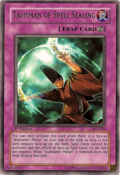 Talisman of Spell Sealing AST-049 card from Ancient Sanctuary