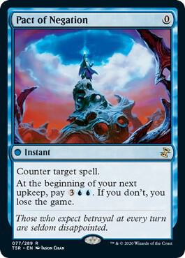 Pact of Negation 77 card from Time Spiral: Remastered