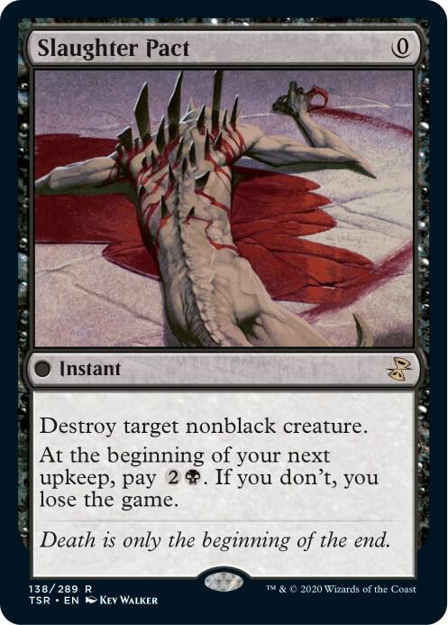 Slaughter Pact 138 card from Time Spiral: Remastered