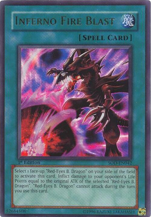 Inferno Fire Blast SOD-EN042 card from Soul of the Duelist