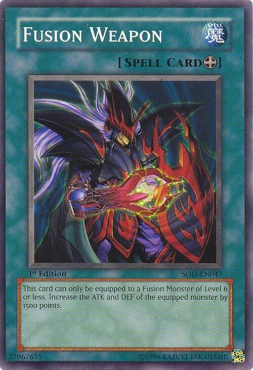 Fusion Weapon SOD-EN047 card from Soul of the Duelist