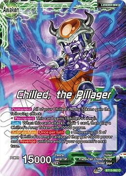 Chilled // Chilled, the Pillager BT13-062 card from Supreme Rivalry