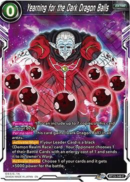 Yearning for the Dark Dragon Balls BT13-149 card from Supreme Rivalry