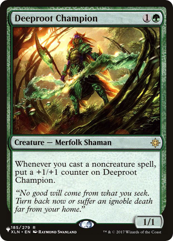 Deeproot Champion 185/279 card from The List Reprints