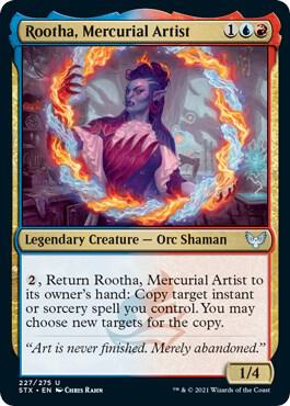 Rootha, Mercurial Artist 227 card from Strixhaven: School of Mages