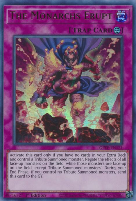 The Monarchs Erupt GFTP-EN121 card from Ghosts From the Past