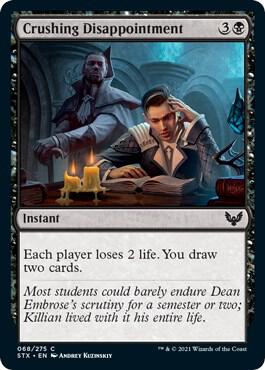 Crushing Disappointment 68 card from Strixhaven: School of Mages