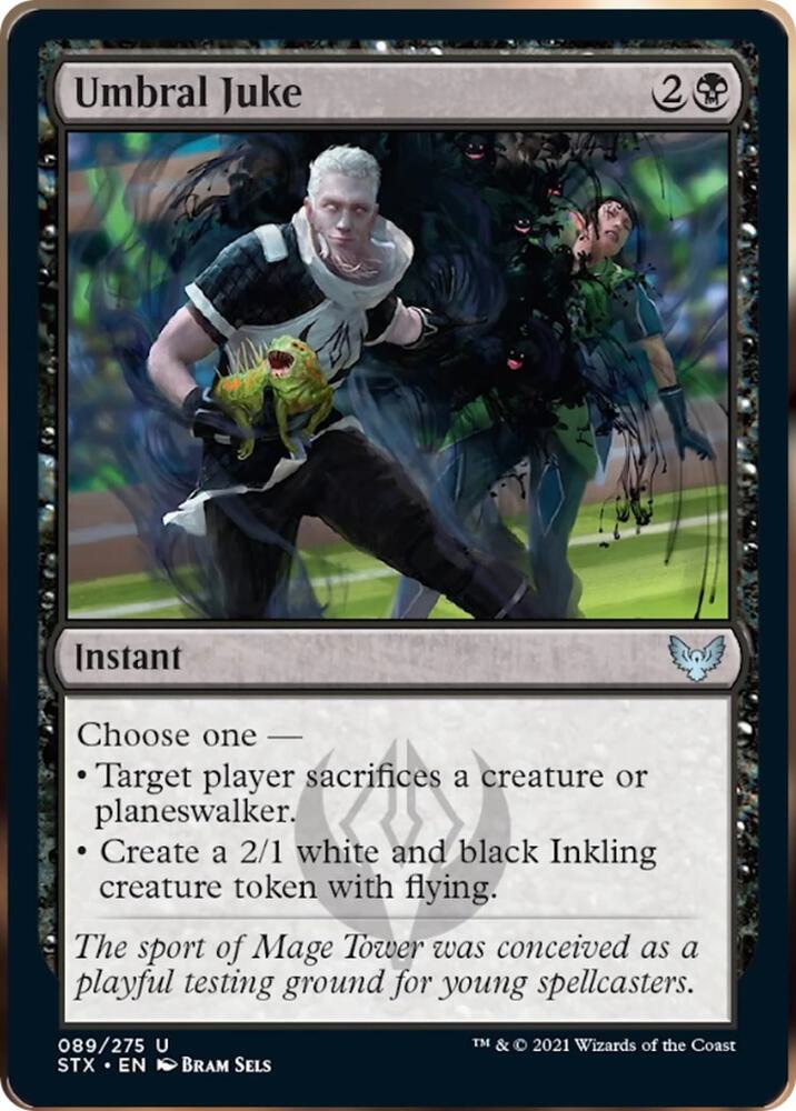 Umbral Juke 89 card from Strixhaven: School of Mages