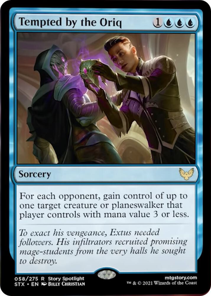 Tempted by the Oriq 58 card from Strixhaven: School of Mages