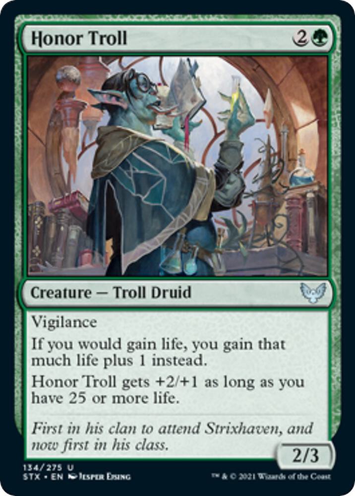 Honor Troll 134 card from Strixhaven: School of Mages
