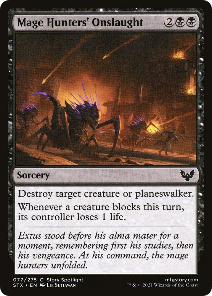 Mage Hunters' Onslaught 77 card from Strixhaven: School of Mages