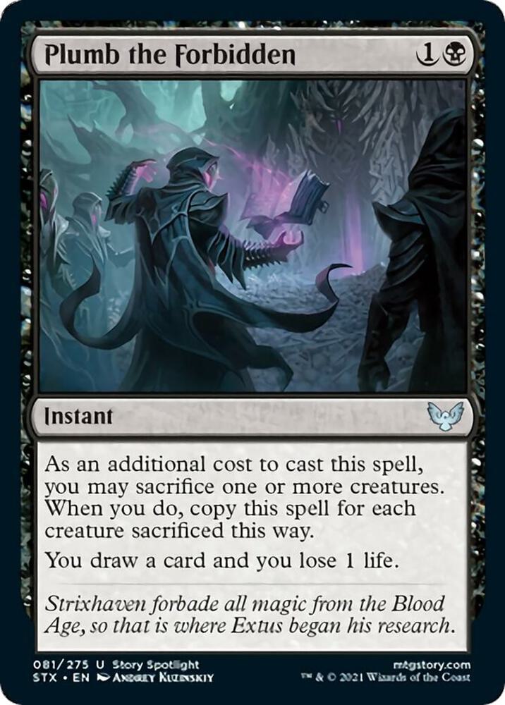 Plumb the Forbidden 81 card from Strixhaven: School of Mages