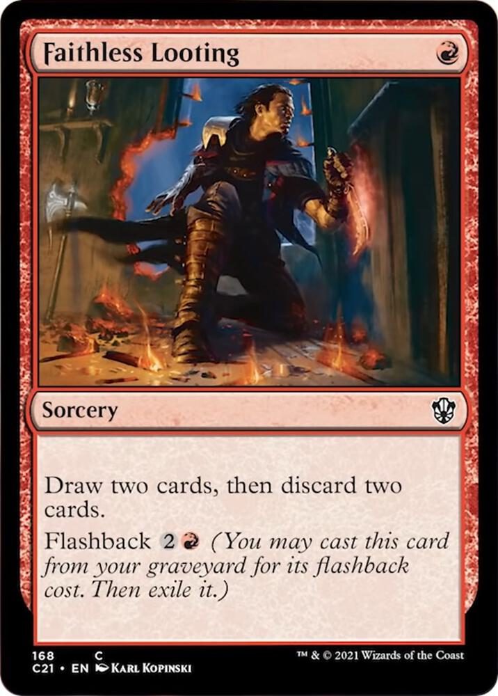 Faithless Looting 168 card from Commander 2021