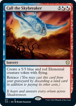 Call the Skybreaker 211 card from Commander 2021