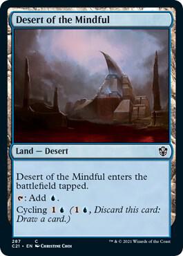 Desert of the Mindful 287 card from Commander 2021
