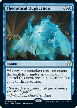 Theoretical Duplication 34 card from Commander 2021