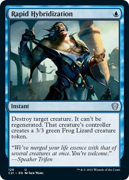 Rapid Hybridization 126 card from Commander 2021