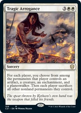 Tragic Arrogance 109 card from Commander 2021