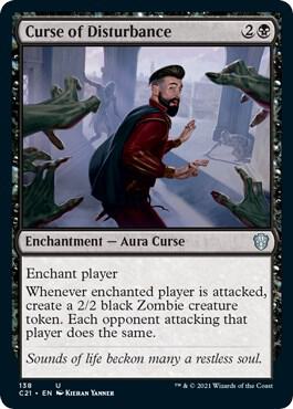 Curse of Disturbance 138 card from Commander 2021