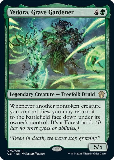 Yedora, Grave Gardener 70 card from Commander 2021