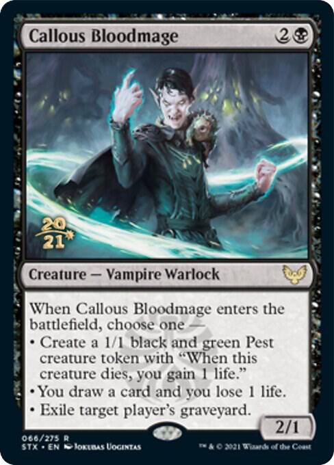 Callous Bloodmage 66 card from Prerelease Cards