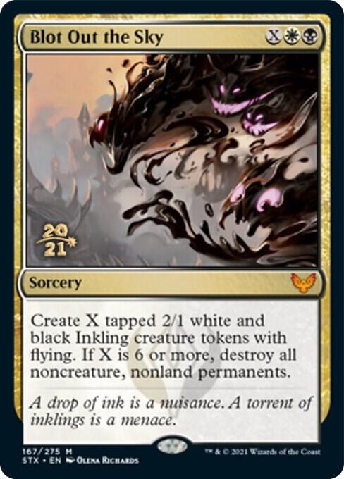 Blot Out the Sky 167 card from Prerelease Cards
