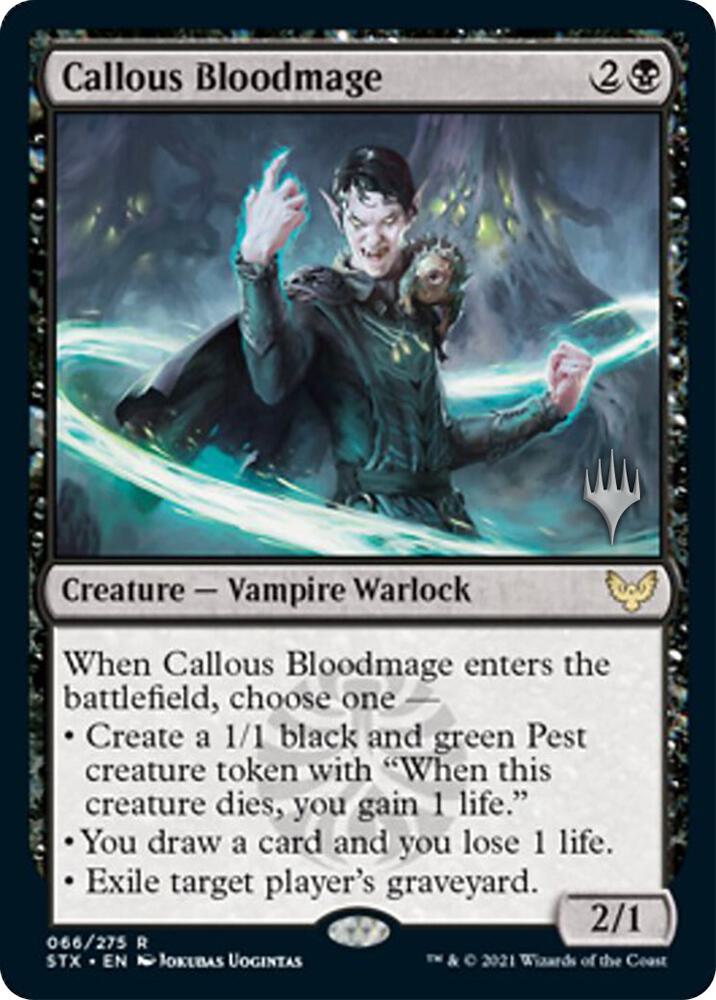 Callous Bloodmage 66 card from Promo Pack: Strixhaven