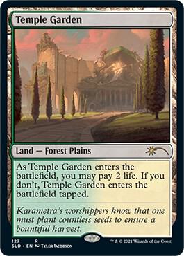 Temple Garden 127 card from Secret Lair Drop Series
