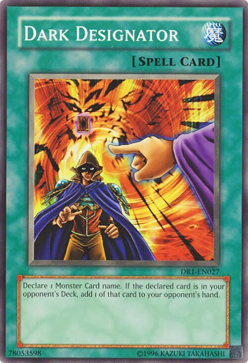 Dark Designator DR1-EN027 card from Dark Revelation Volume 1